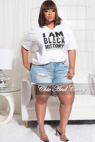 Final Sale Plus Size Short Sleeve V-Neck I Am Black History T-Shirt in White