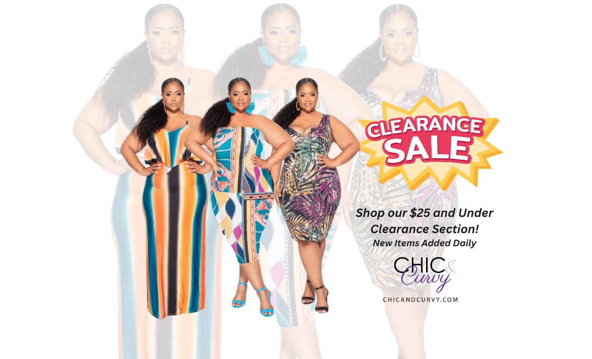 $25 and Under Clearance – Chic And Curvy