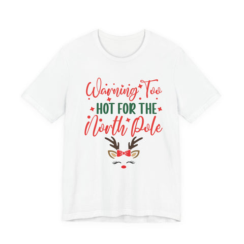 Too Hot for the North Pole Women's V-Neck Tee | Reindeer Christmas Shirt