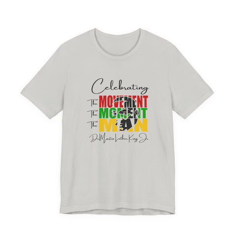 Celebrating The Movement Moment Man | Minimalist Typography Expression Shirt