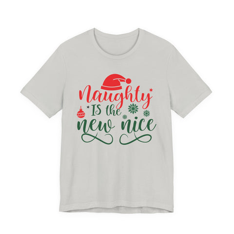 Naughty Is The New Nice T-Shirt | Christmas holiday typography tee