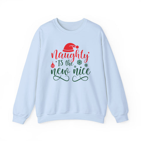 Naughty is the New Nice Sweatshirt | Christmas Santa Hat Holiday Script