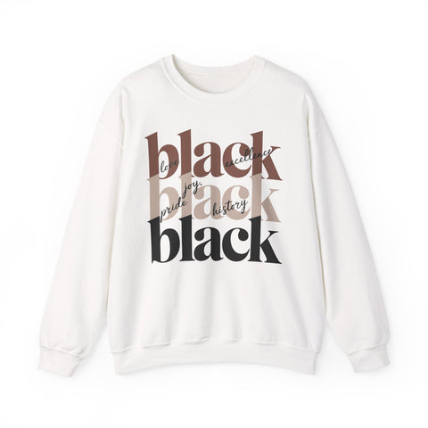Black Is Beautiful Crewneck Sweatshirt | Bold Stacked Typography Design