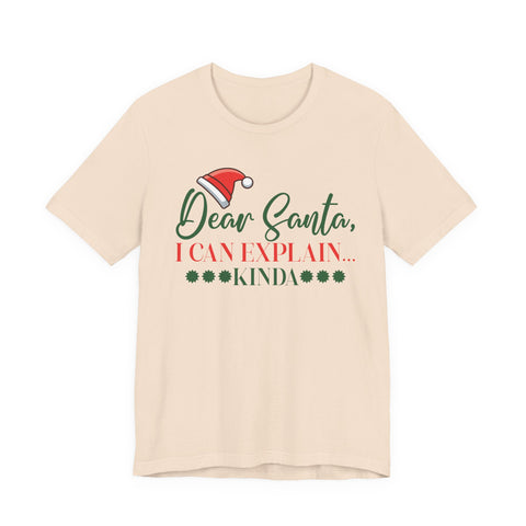 Dear Santa I Can Explain tee | Christmas graphic tee, Santa hat design