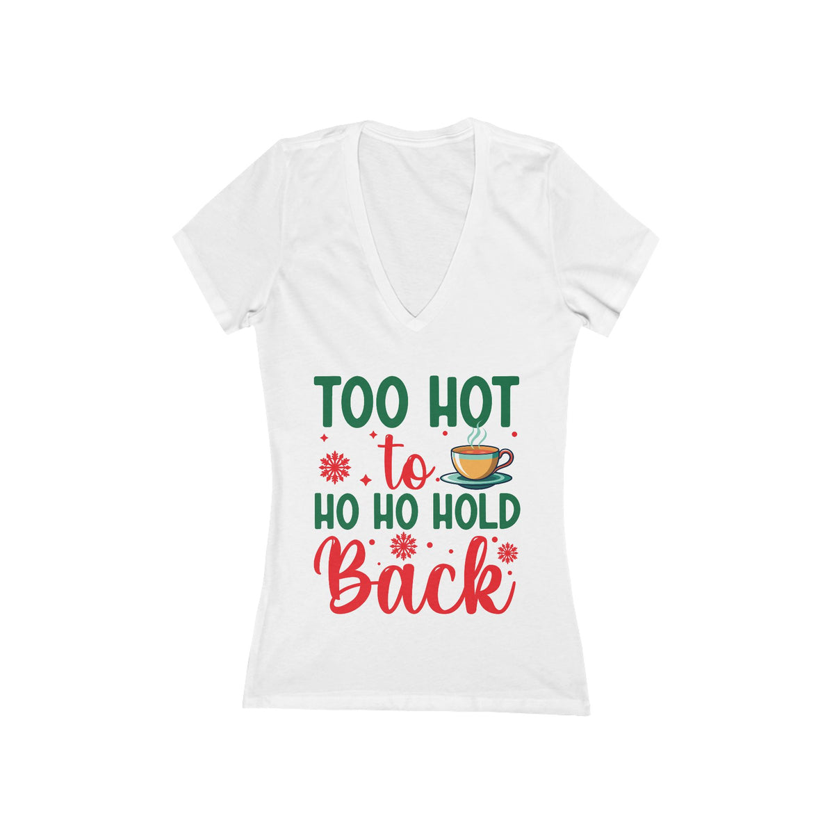 Too Hot to Ho Ho Hold Back tee | Christmas coffee holiday shirt
