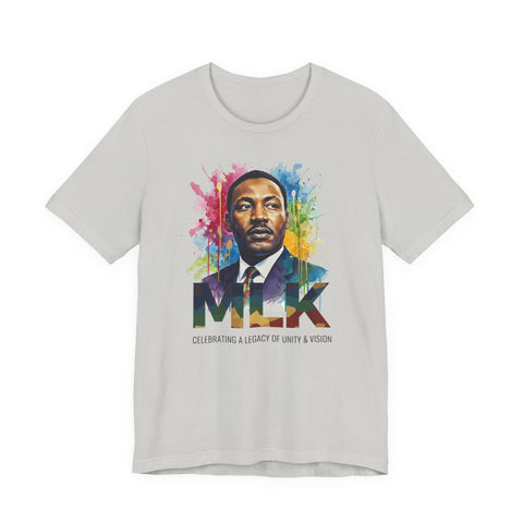 MLK Legacy Tee | Colorful Portrait Unity Tribute Shirt