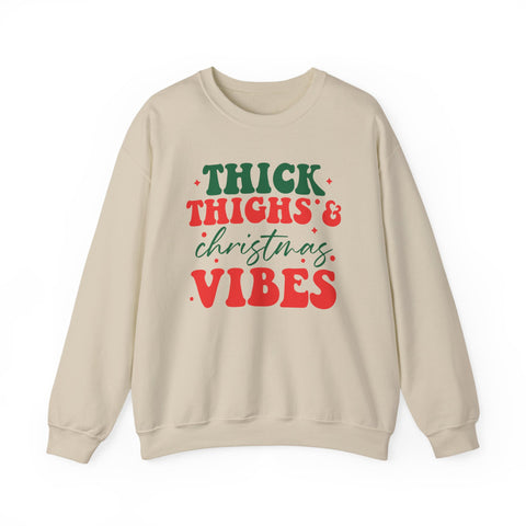 Thick Thighs & Christmas Vibes Sweatshirt