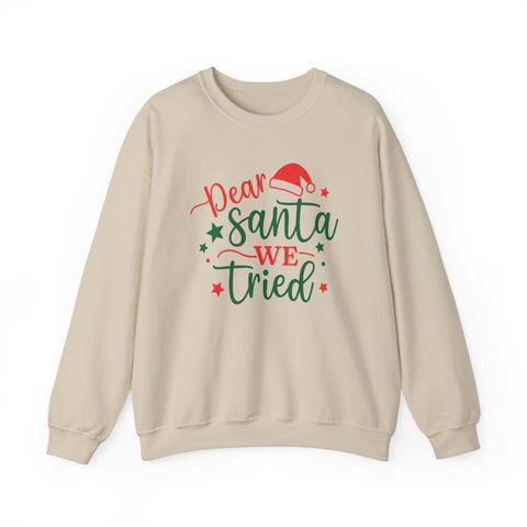 Dear Santa We Tried sweatshirt | Christmas holiday typography, Santa hat design