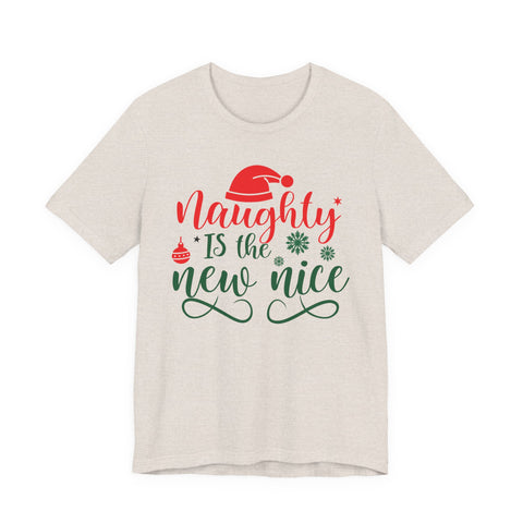 Naughty Is The New Nice T-Shirt | Christmas holiday typography tee