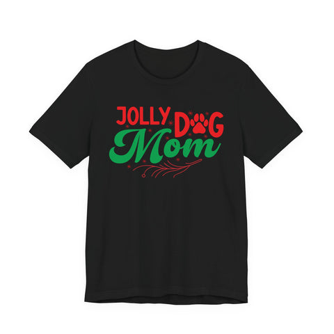 Jolly Dog Mom T-Shirt | Christmas Paw Print Holiday Mom Tee