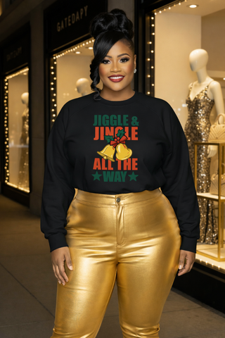 Jiggle & Jingle All The Way Crewneck | Christmas Bell Holiday Sweatshirt