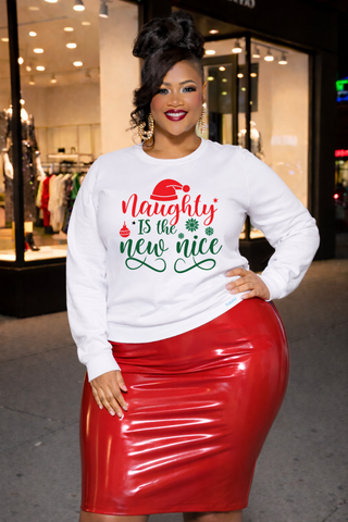 Naughty is the New Nice Sweatshirt | Christmas Santa Hat Holiday Script