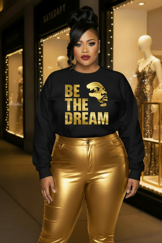 Be The Dream Crewneck Sweatshirt | Gold Silhouette Statement Design