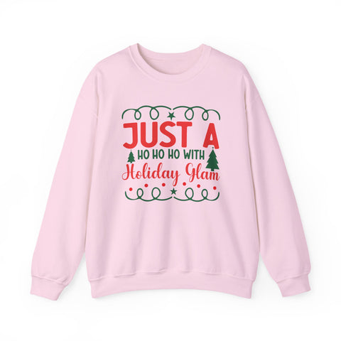 Just a Ho Ho Ho with Holiday Glam sweatshirt | Christmas tree lights holiday