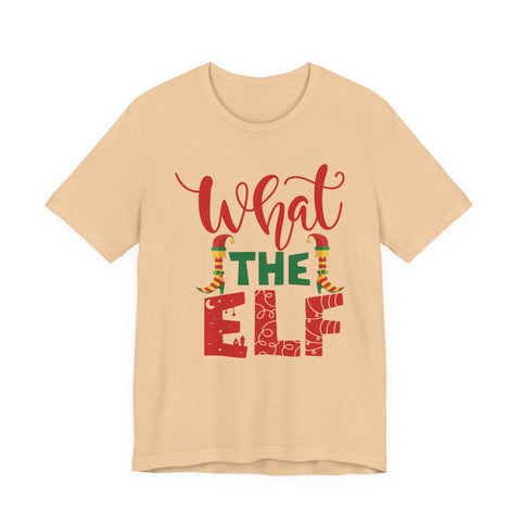 What The Elf T-Shirt | Christmas Elf Holiday Tee