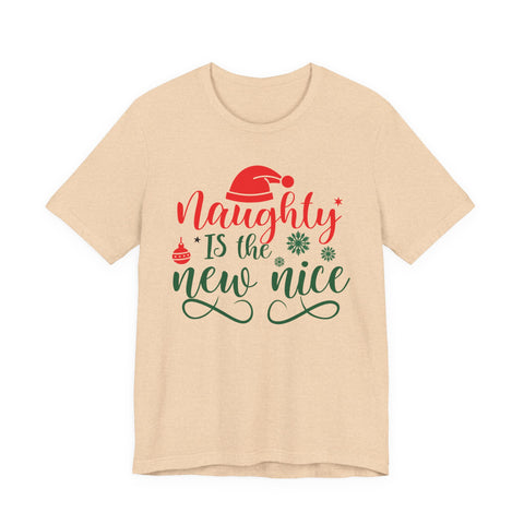 Naughty Is The New Nice T-Shirt | Christmas holiday typography tee