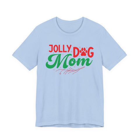 Jolly Dog Mom T-Shirt | Christmas Paw Print Holiday Mom Tee