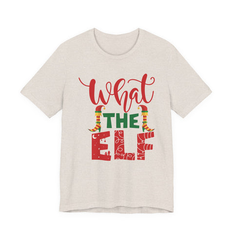 What The Elf T-Shirt | Christmas Elf Holiday Tee