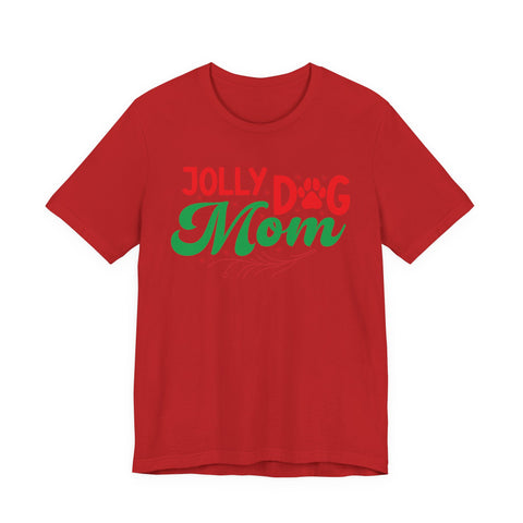 Jolly Dog Mom T-Shirt | Christmas Paw Print Holiday Mom Tee