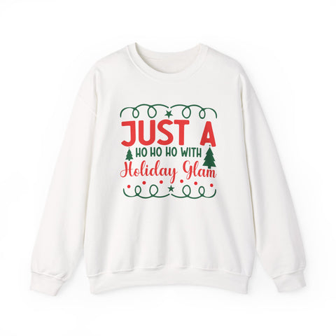 Just a Ho Ho Ho with Holiday Glam sweatshirt | Christmas tree lights holiday