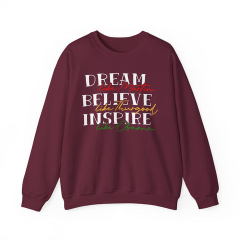 Like Martin, Like Thurgood, Like Obama Crewneck Sweatshirt | Inspirational Script Typography Design
