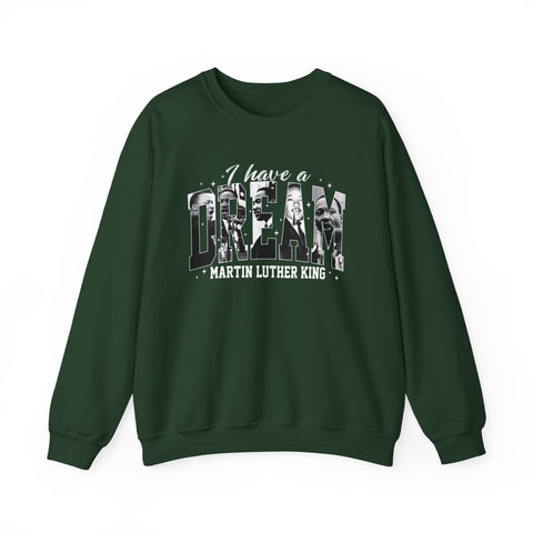 I Have a Dream Crewneck Sweatshirt | Iconic Letter Collage Design