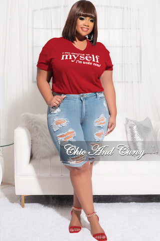 Final Sale Plus Size Short Sleeve Crew Neck I Was Sleeping On Myself I'm Woke Now T-Shirt in Red